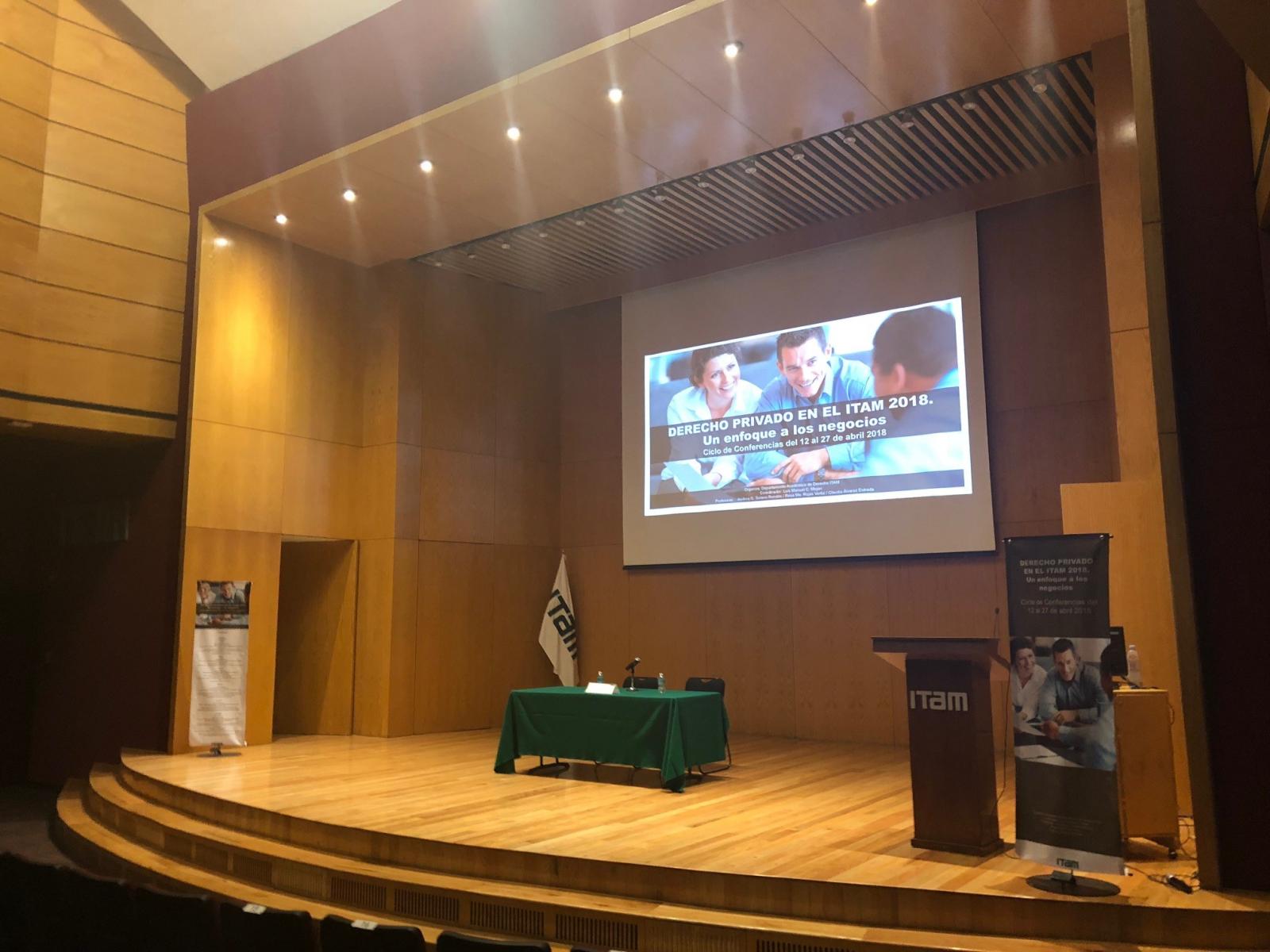 Ciclo de conferencias "Derecho privado en el ITAM 2018, un enfoque a los negocios”