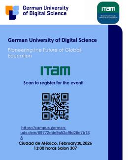 Presentación de German University of Digital Science en el ITAM