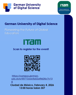 Presentación de German University of Digital Science en el ITAM